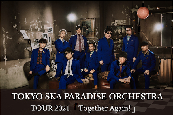 TOUR 2021 「Together Again!」